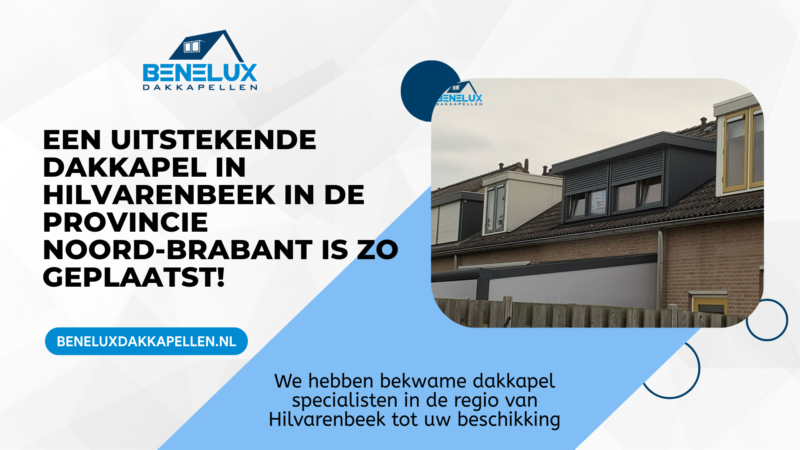 Dakkapel Hilvarenbeek