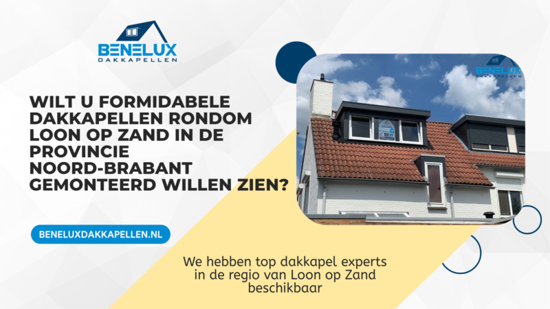 Dakkapel Loon op Zand