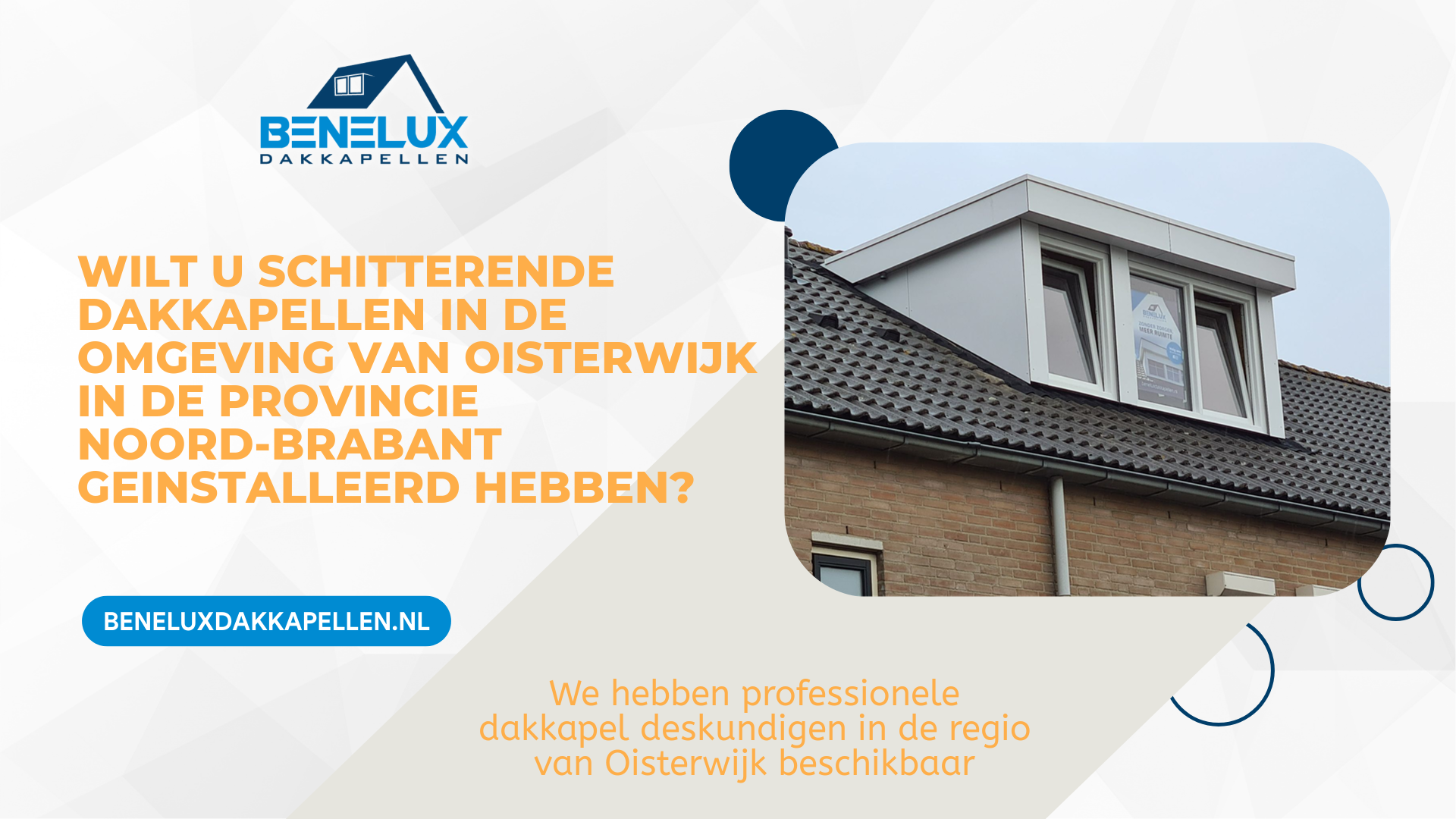 Dakkapel Oisterwijk
