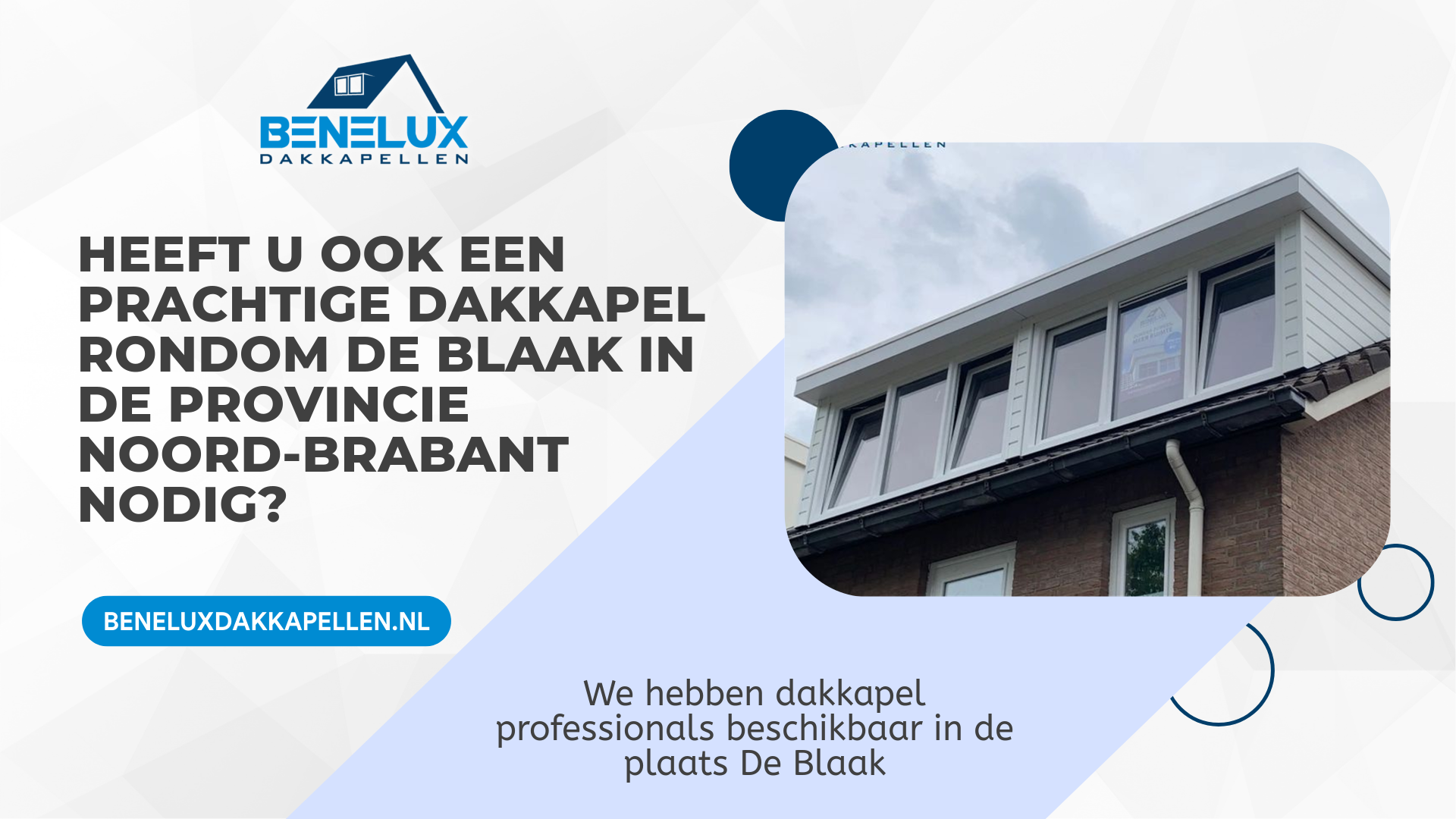Dakkapel De Blaak