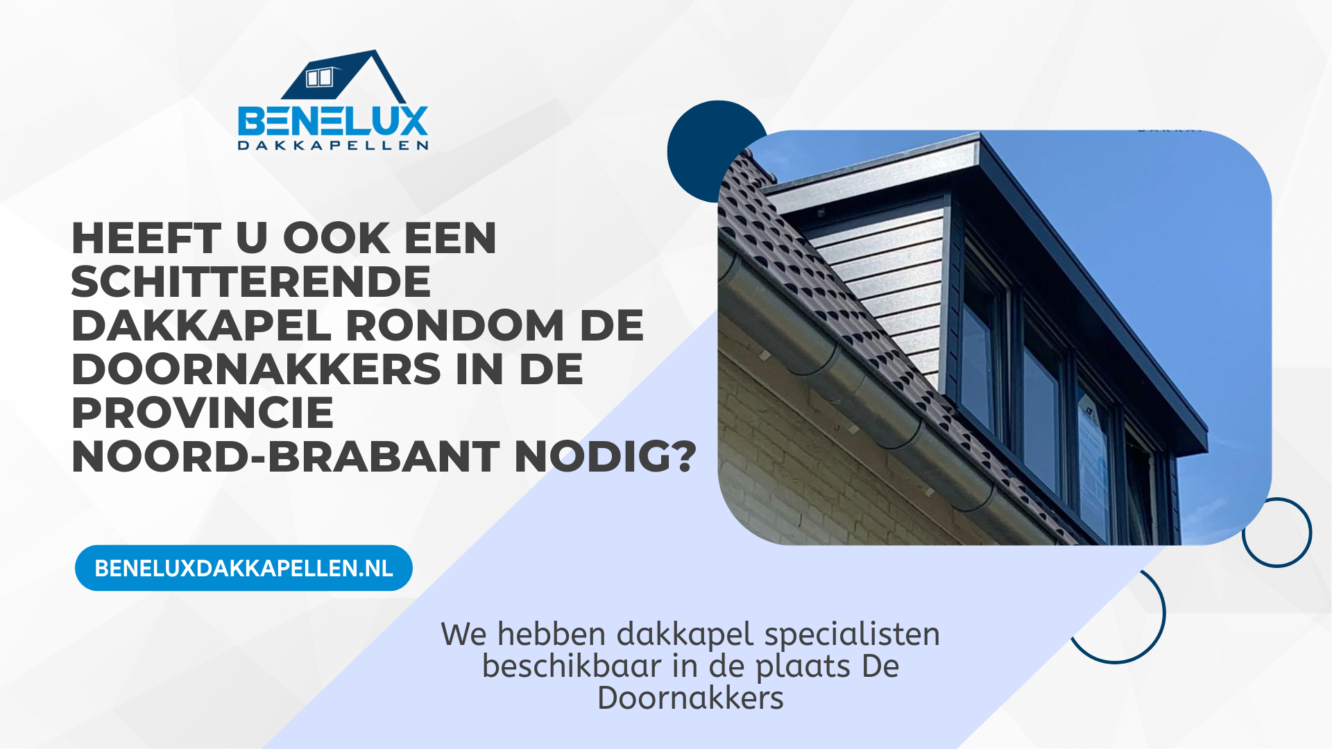 Dakkapel De Doornakkers