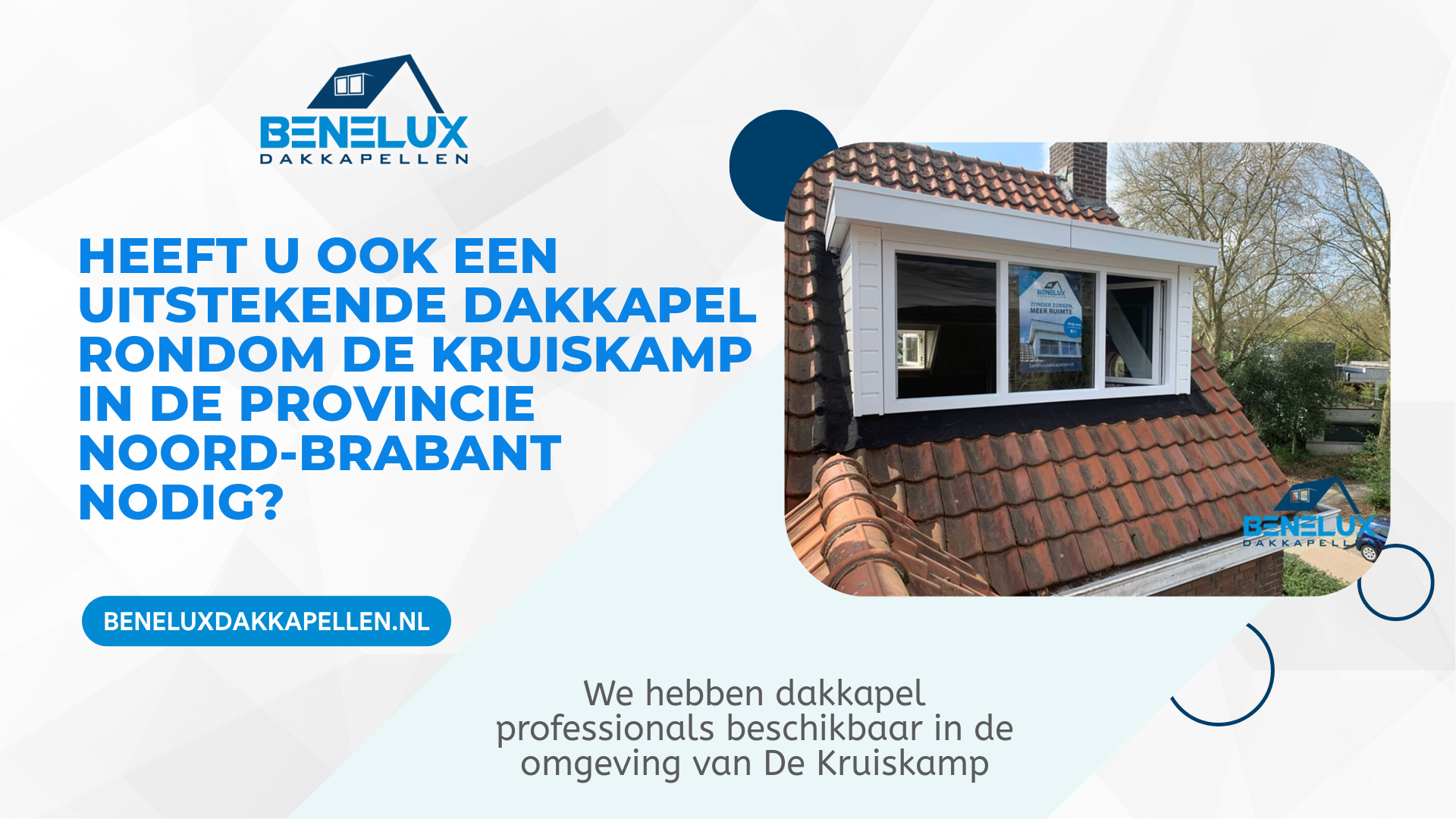 Dakkapel De Kruiskamp