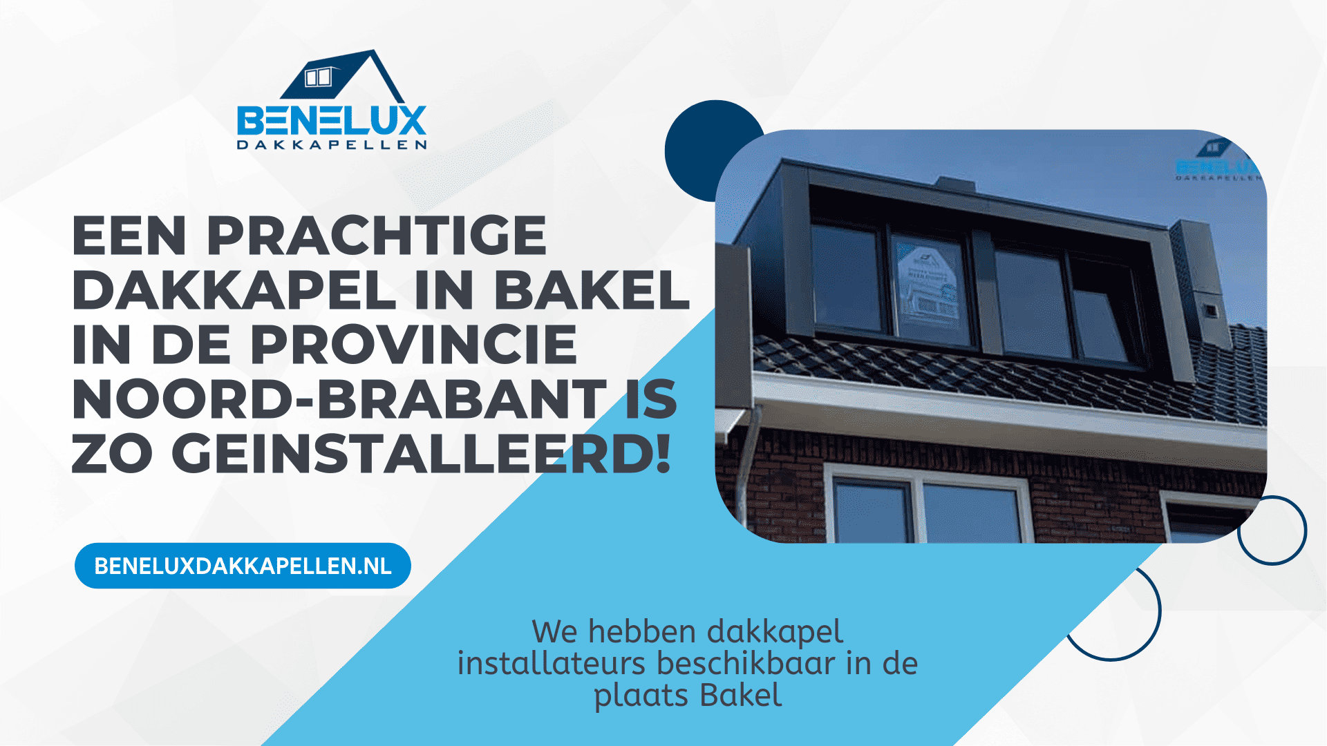 Dakkapel Bakel