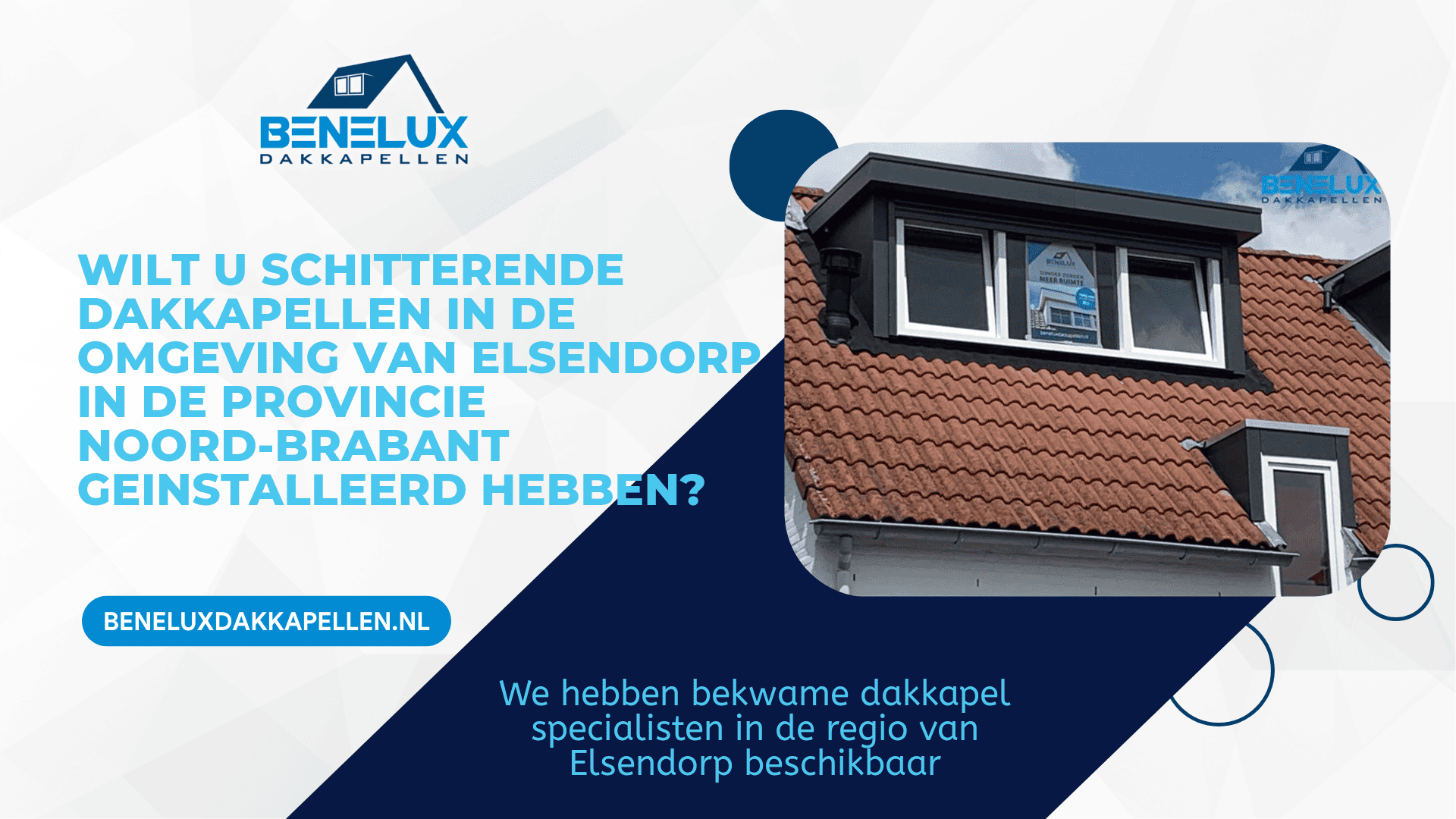 Dakkapel Elsendorp