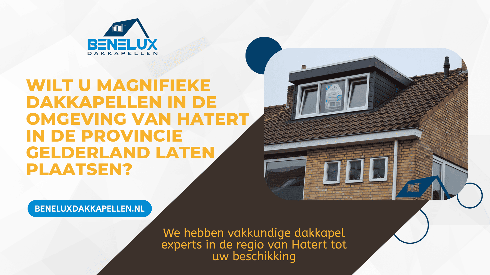 Dakkapel Hatert