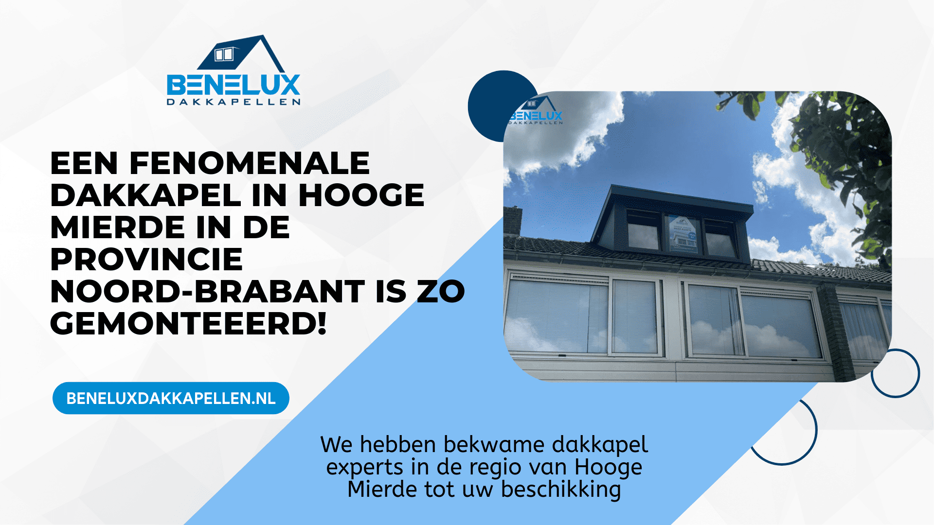 Dakkapel Hooge Mierde
