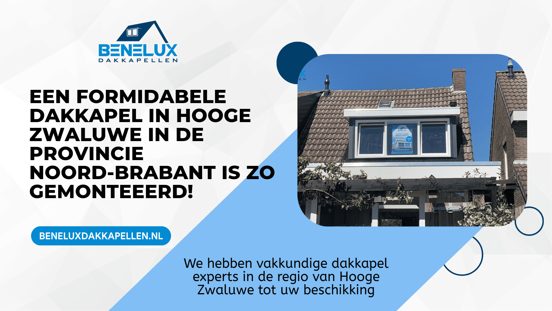 Dakkapel Hooge Zwaluwe