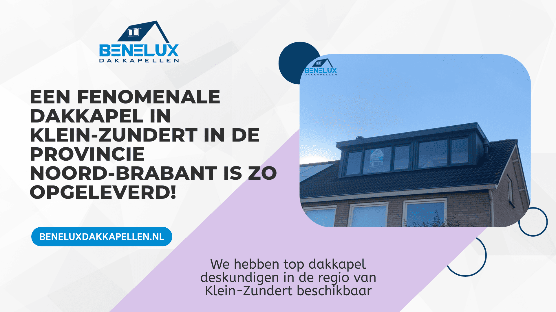 Dakkapel Klein-Zundert