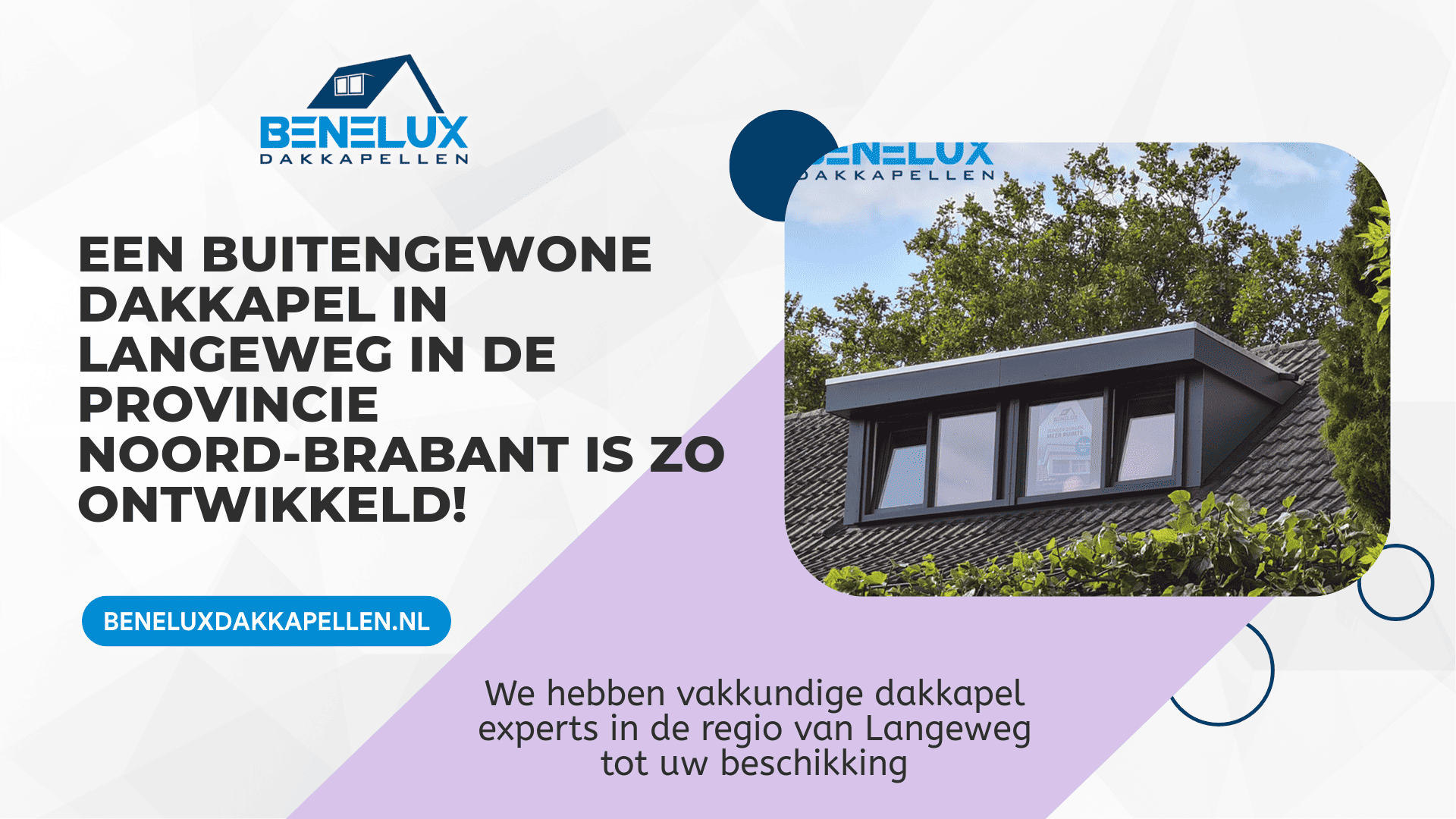 Dakkapel Langeweg