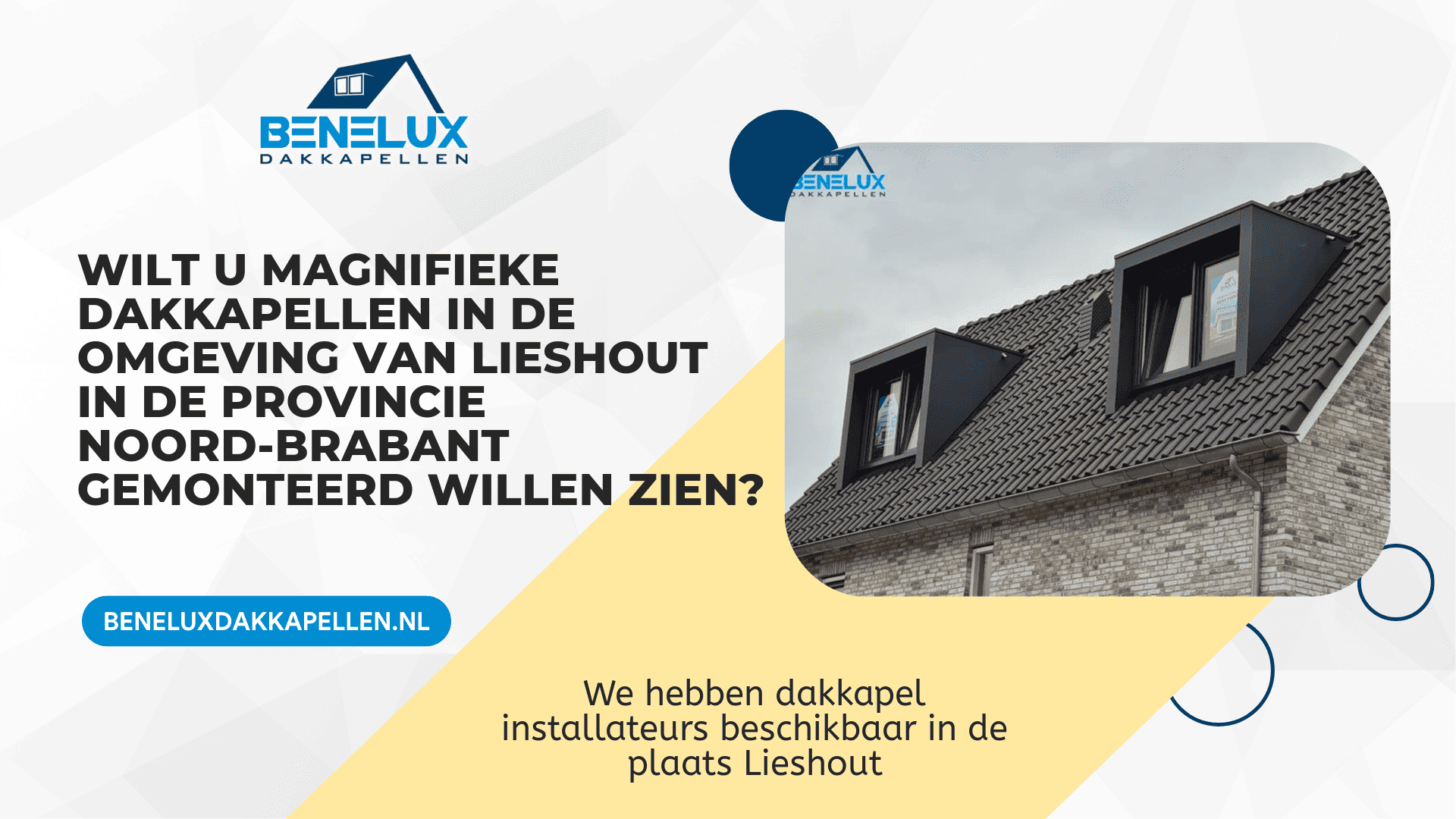 Dakkapel Lieshout