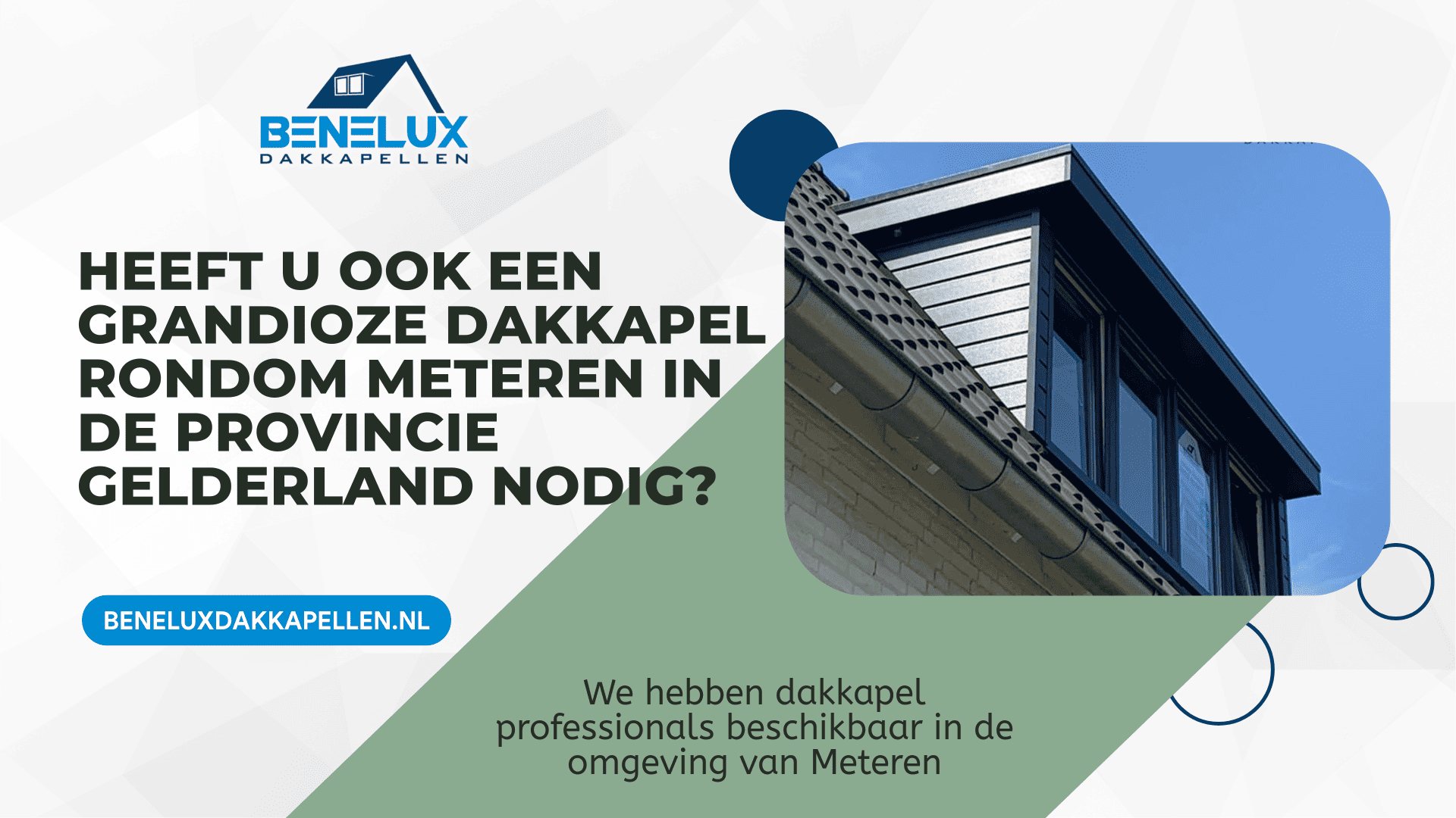 Dakkapel Meteren