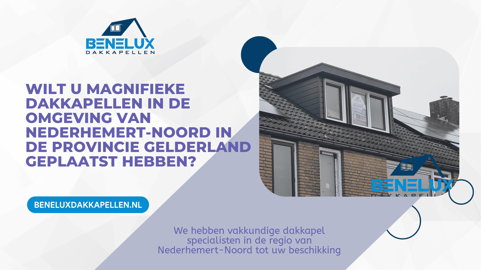 Dakkapel Nederhemert-Noord