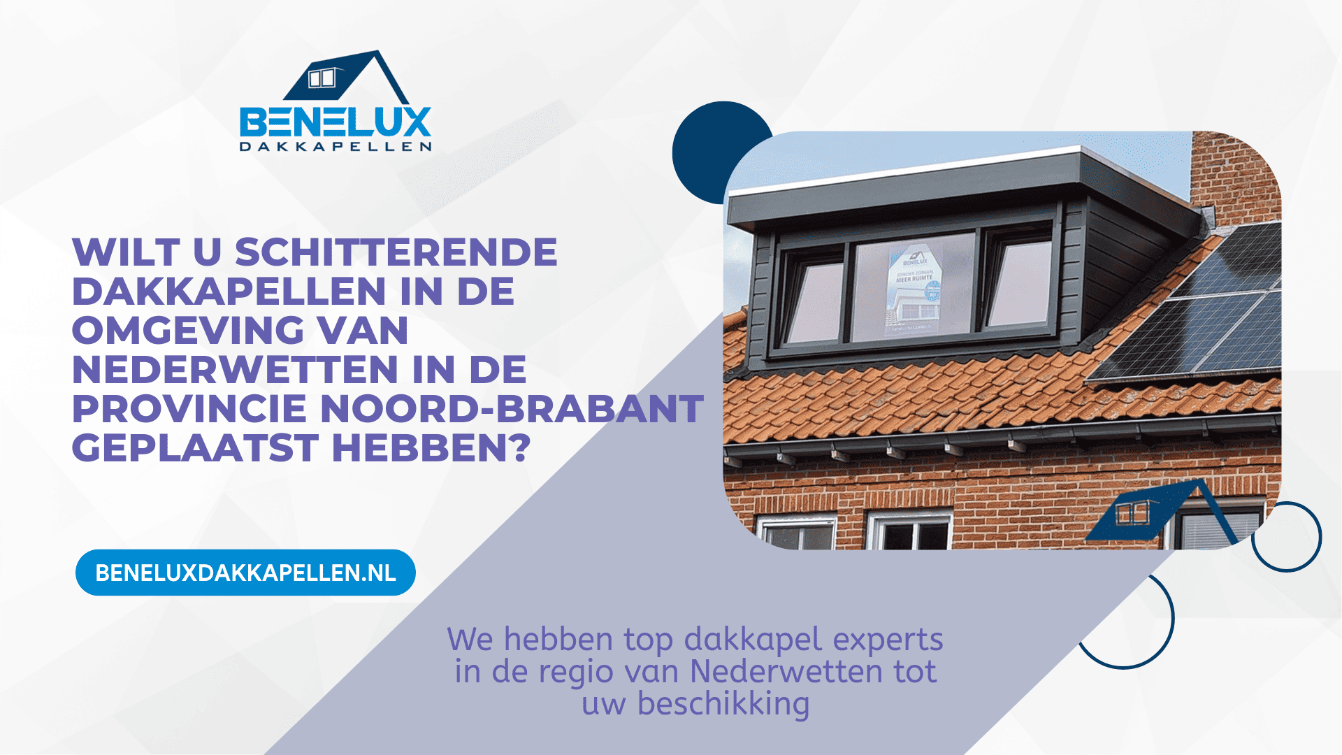 Dakkapel Nederwetten