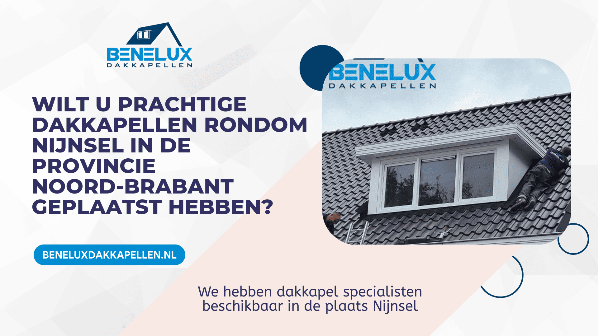 Dakkapel Nijnsel