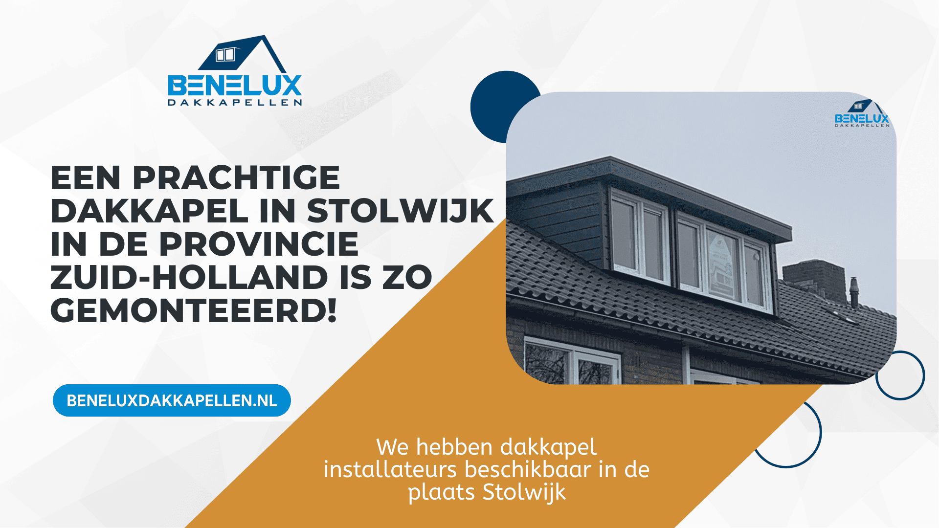 Dakkapel Stolwijk