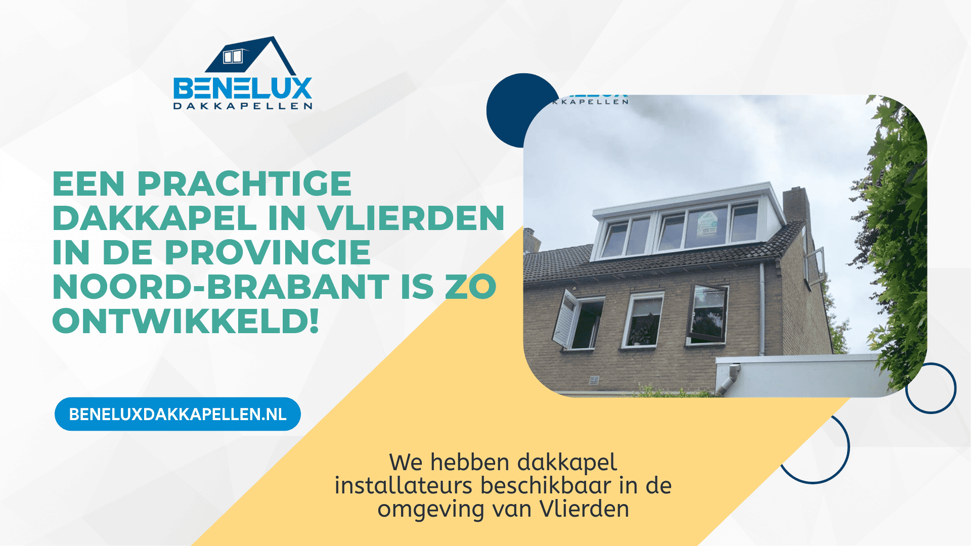 Dakkapel Vlierden