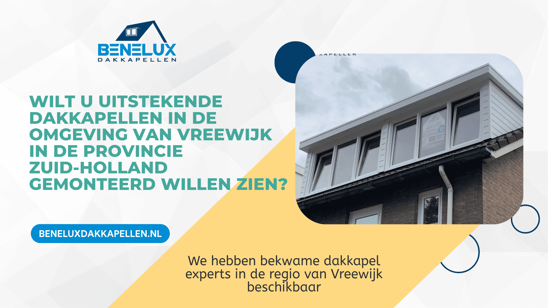 Dakkapel Vreewijk