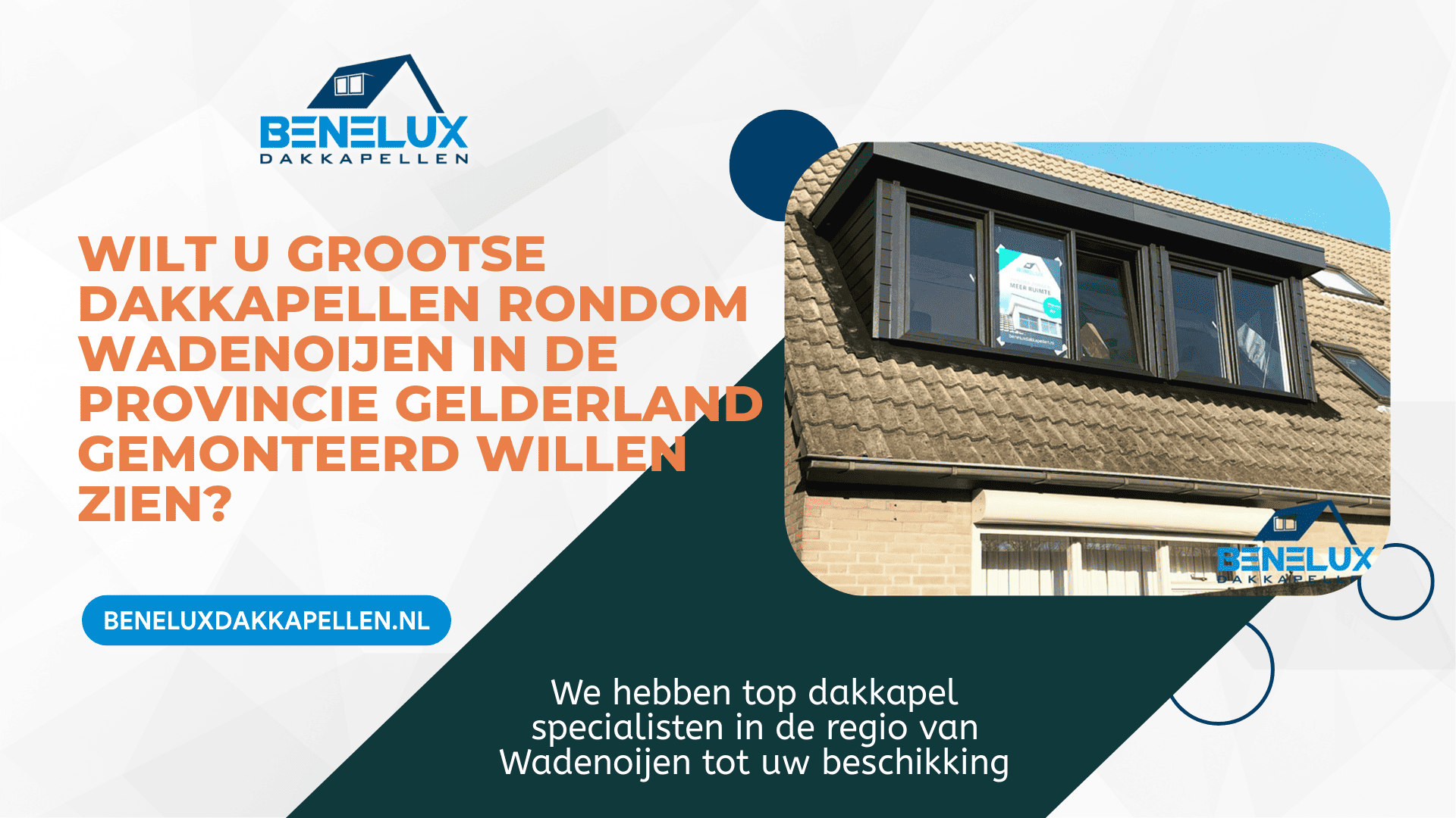 Dakkapel Wadenoijen