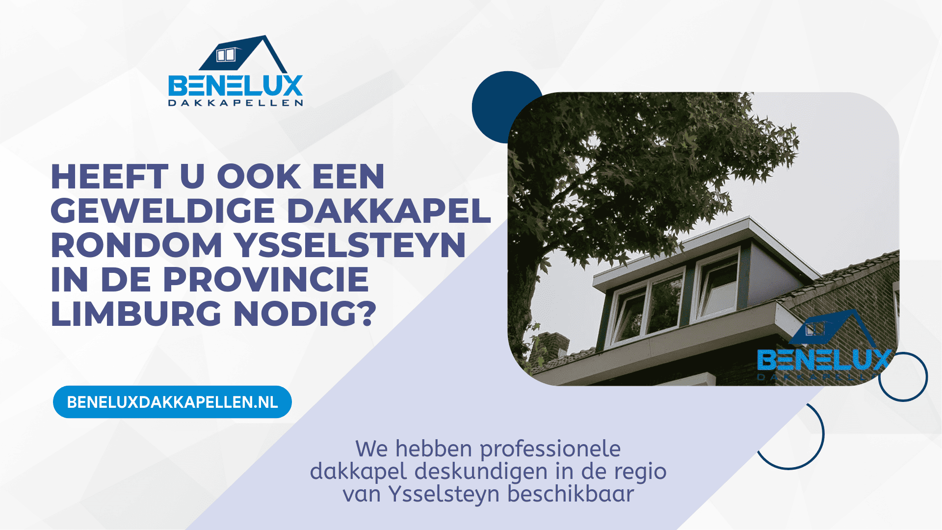 Dakkapel Ysselsteyn