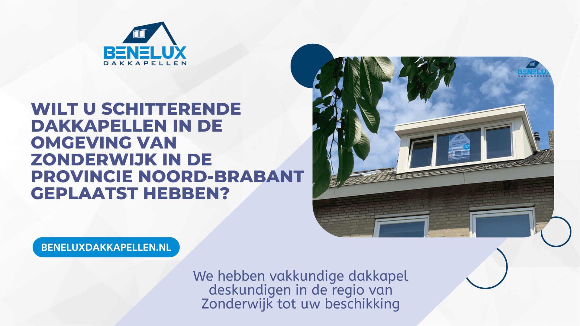 Dakkapel Zonderwijk