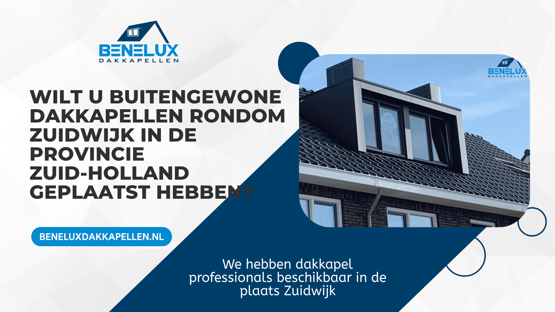 Dakkapel Zuidwijk
