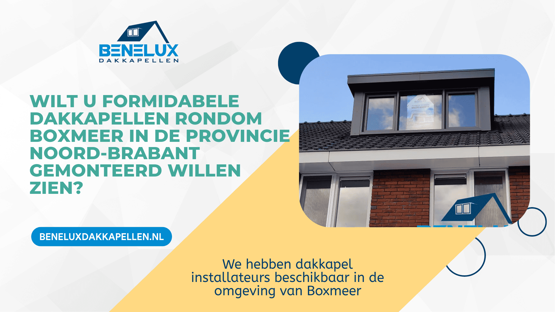 Dakkapel Boxmeer
